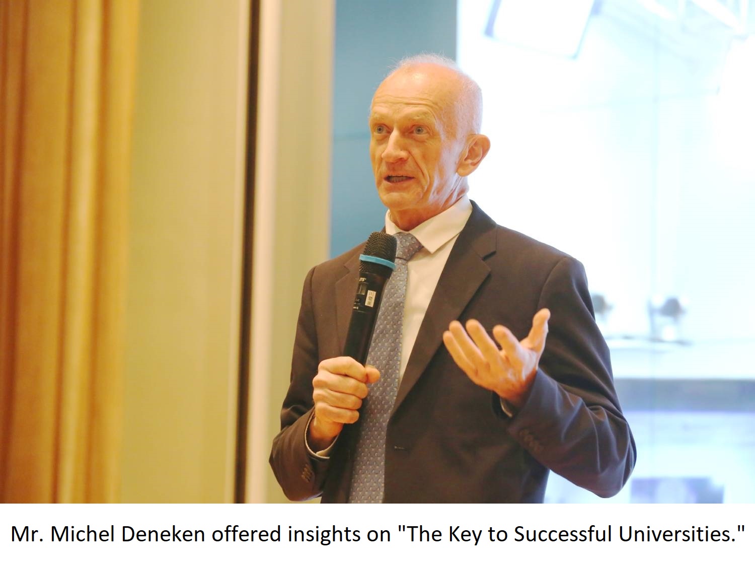 Mr. Michel Deneken offered insights on "The Key to Successful Universities."
